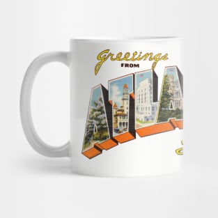 Greetings from Atlanta Georgia Mug